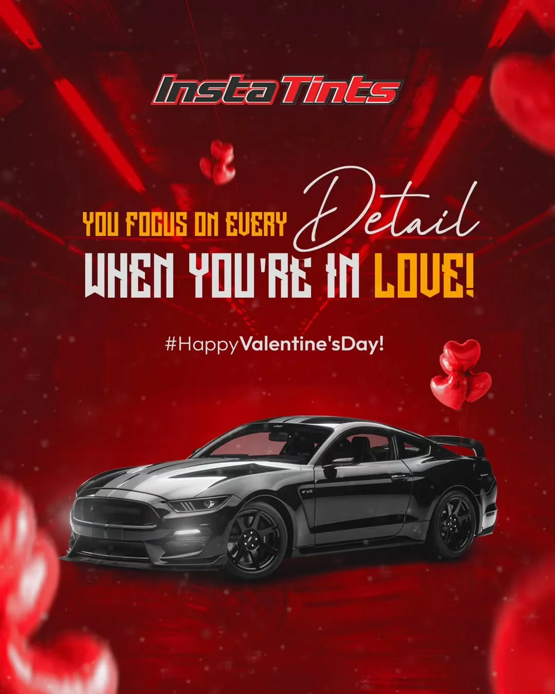 instatints-valentine-day-car-detailing-social-media-post Valentine's Day creative by InstaTints featuring premium car detailing service